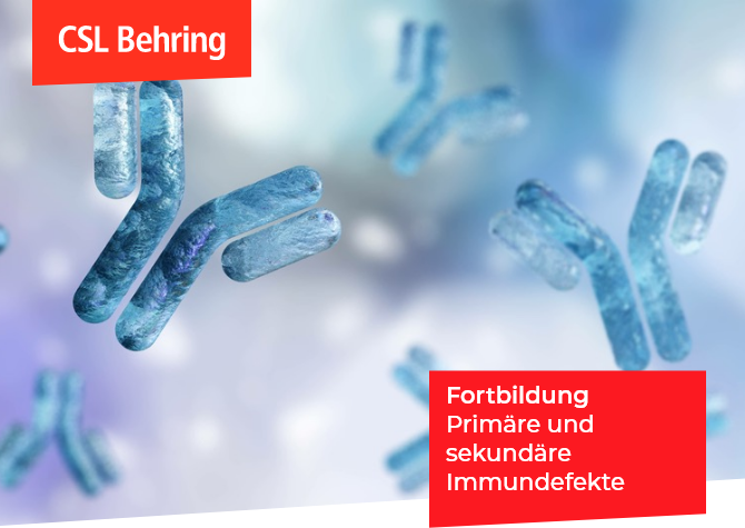 Diagnostik und Therapie primärer und sekundärer Immundefekte